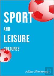 Sport And Leisure Cultures