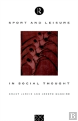 Bertrand.pt - Sport And Leisure In Social Thought