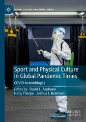 Sport And Physical Culture In Global Pandemic Times