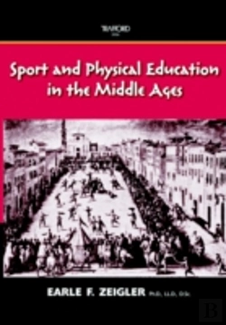 Bertrand.pt - Sport And Physical Education In The Middle Ages