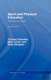 Sport And Physical Education: The Key Concepts