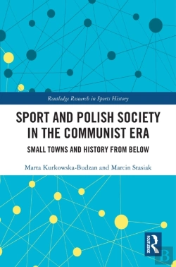 Bertrand.pt - Sport And Polish Society In The Communist Era