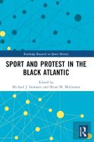 Sport And Protest In The Black Atlantic