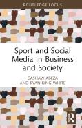 Sport And Social Media In Business And Society