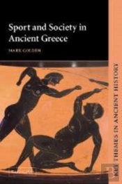 Sport And Society In Ancient Greece