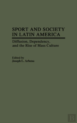 Bertrand.pt - Sport And Society In Latin America