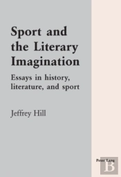 Sport And The Literary Imagination