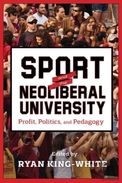 Sport And The Neoliberal University
