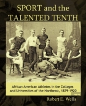 Sport And The Talented Tenth: African Am