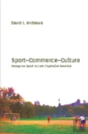 Sport-- Commerce-- Culture