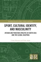 Sport, Cultural Identity, And Masculinity