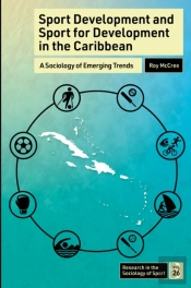 Sport Development And Sport For Development In The Caribbean
