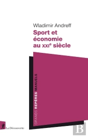 Sport Et Économie Au Xxie Siècle