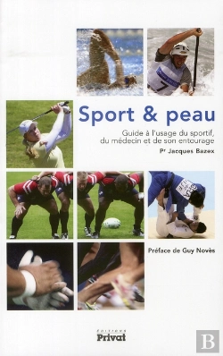 Bertrand.pt - Sport Et Peau ; Guide À L'Usage Du Sportif Et De Son Médecin