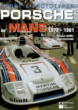 Bertrand.pt - Sport Et Prototypes Porsche Au Mans ; 1972-1981