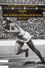 Sport Et Relations Internationnales (1900-1941)