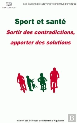 Bertrand.pt - Sport Et Santé ; Sortir Des Contradictions, Apporter Des Solutions