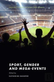 Sport, Gender And Mega-Events