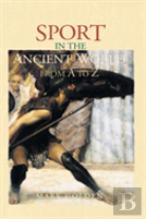 Sport In The Ancient World From A To Z