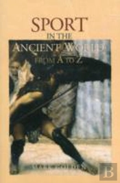 Sport In The Ancient World From A To Z
