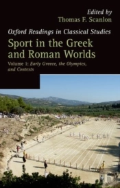 Sport In The Greek And Roman Worlds: Volume 1