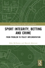 Sport Integrity, Betting And Crime