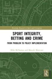 Sport Integrity, Betting And Crime