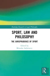 Sport, Law And Philosophy