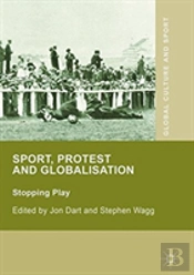 Sport, Protest And Globalisation