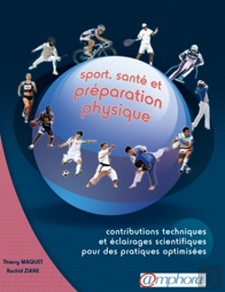 Bertrand.pt - Sport, Santé Et Préparation Physique ; Contributions Techniques Et Éclairages Scientifiques Pour Des Pratiques Optimisées