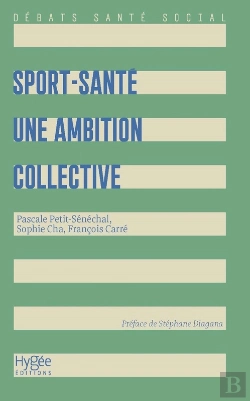 Bertrand.pt - Sport-Santé : Une Ambition Collective