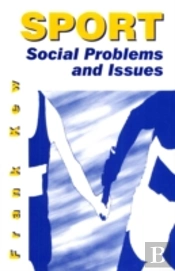 Sport: Social Problems And Issues