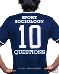 Bertrand.pt - Sport Sociology: 10 Questions