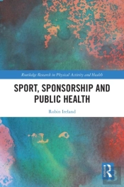 Sport, Sponsorship And Public Health