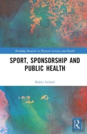 Sport, Sponsorship And Public Health