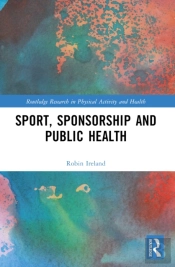 Sport, Sponsorship And Public Health
