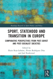 Sport, Statehood And Transition In Europe
