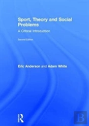 Sport, Theory And Social Problems