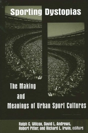 Sporting Dystopias