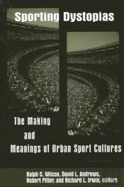 Sporting Dystopias