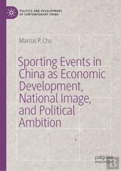 Bertrand.pt - Sporting Events In China As Economic Development, National Image, And Political Ambition