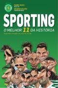Sporting - O Melhor 11 da História