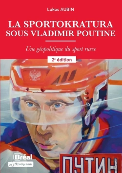 Bertrand.pt - Sportokratura : La Géopolitique Du Sport Sous Vladimir Poutine