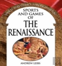 Sports And Games Of The Renaissance