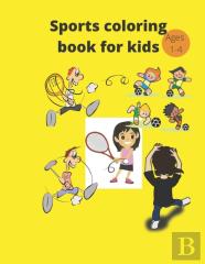 Sports Coloring Book Age1to4