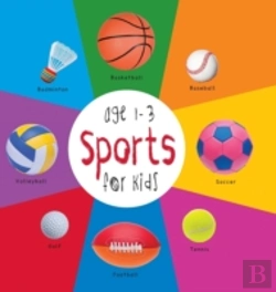 Bertrand.pt - Sports For Kids Age 1-3 (Engage Early Readers: Children'S Learning Books) With Free Ebook
