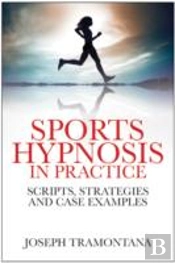 Sports Hypnosis In Practice