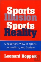 Sports Illusion, Sports Reality