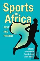 Sports In Africa, Past And Present
