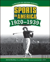 Sports In America: 1920 To 1939, 2nd Edition
